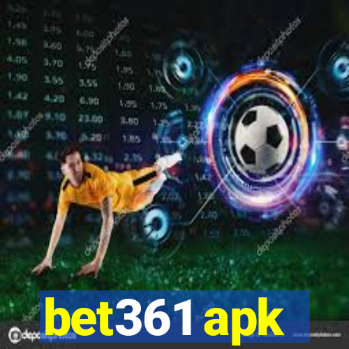 bet361 apk